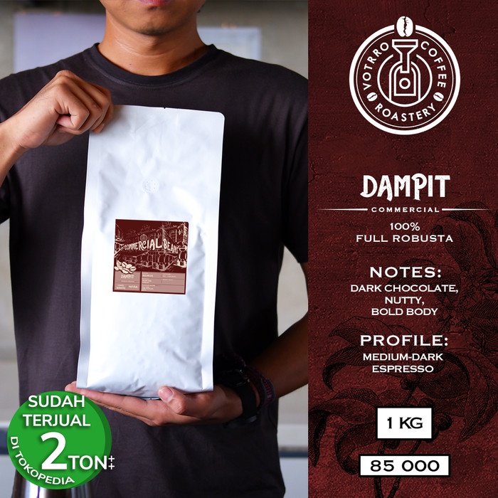 

Biji Kopi 100% Full Robusta Dampit Roasted Commercial - BEST PRICE