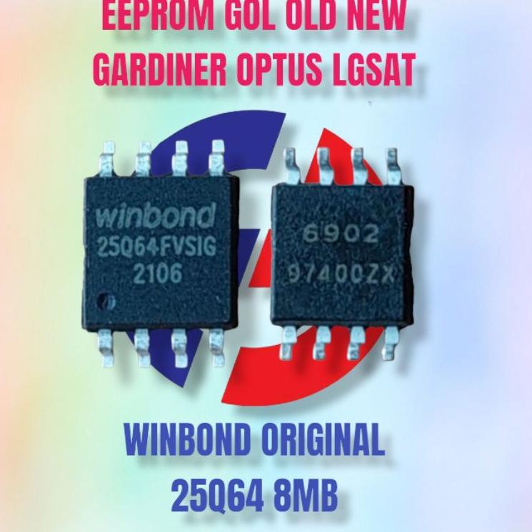 Harga Termurah EEPROM GOL GARDINER OPTUS LGSAT OLD NEW WINBOND 25Q64 8MB
