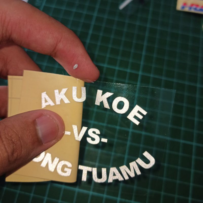 Stiker Cutting Kata-Kata Aku,Koe Vs Wong Tuamu