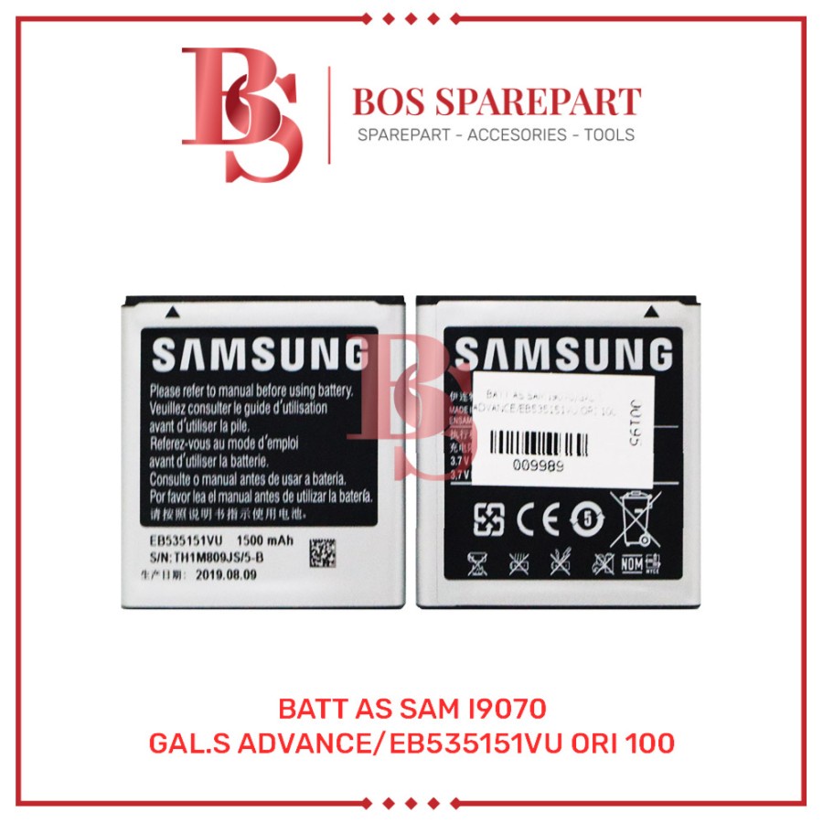 BATTERY AS SAMSUNG I9070/GALAXY S ADVAN CE /EB535151VU ORI 100/BATERAI / BATRE