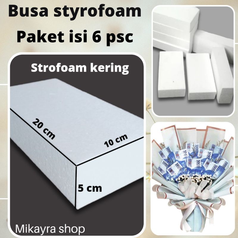 Jual Busa Styrofoam Paket Hemat Isi 6 Pcs5x10x20cmbusa Keringbuket Uanggabus Kering 