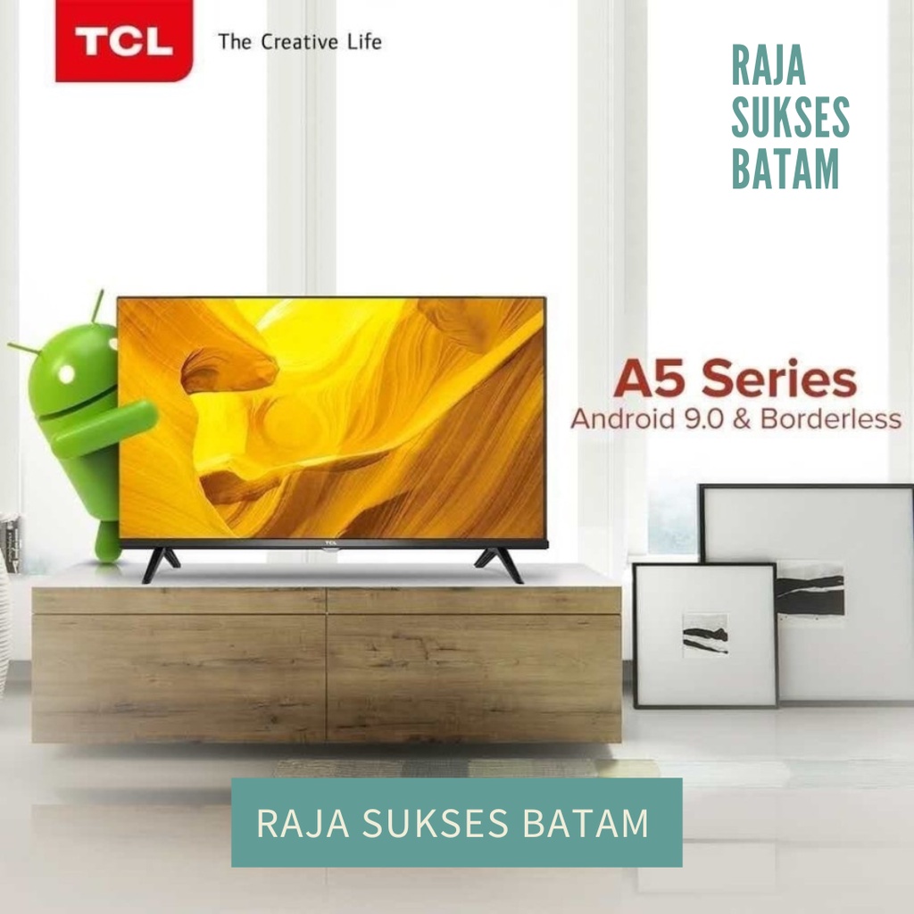 LED TV TCL 32 INCH 32A5 32 A5 android smart tv batam