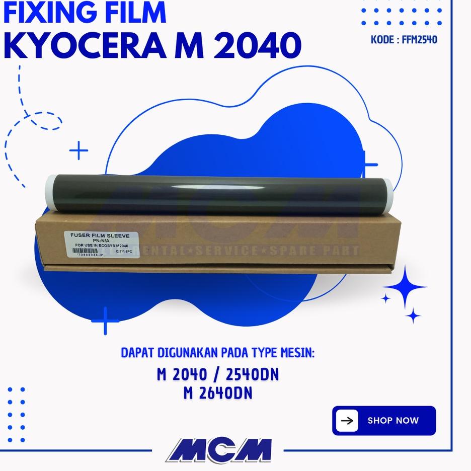 Baru--FIXING FILM MESIN FOTOCOPY KYOCERA M 2040 dn M 2540 dn