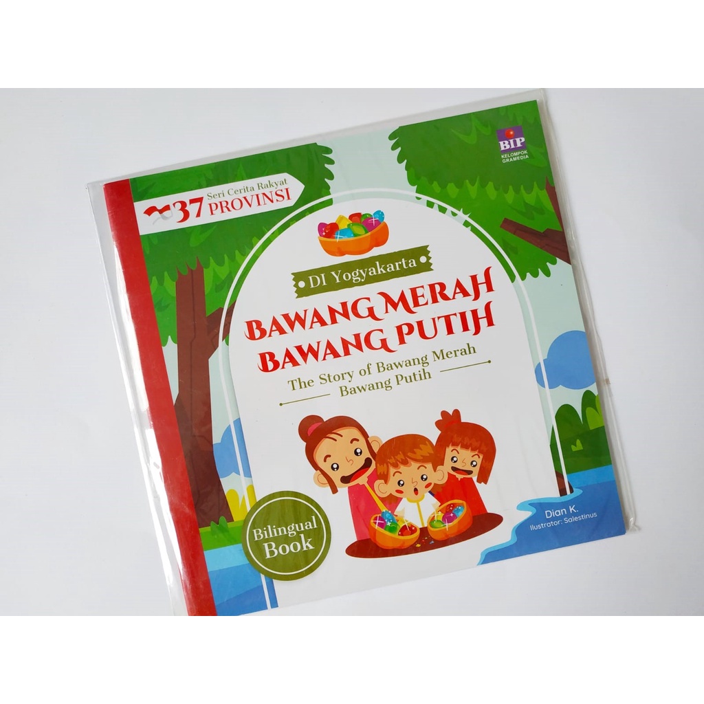 Buku Cerita Anak Bilingual Dwibahasa : Seri Cerita Rakyat Indonesia 34 Provinsi