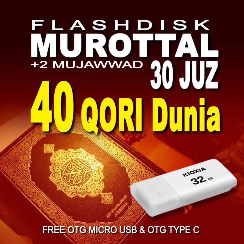 Murotal Alquran 30 Juz 40 QORI MP3 Murottal Anak & Dewasa Flahdisk 32GB/16GB