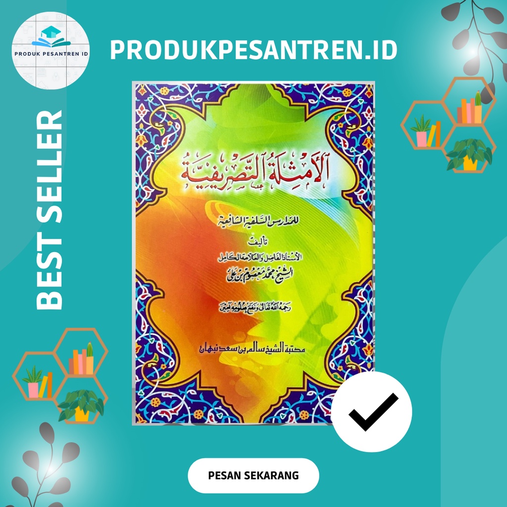 Buku Amtsilah Tashrifiyah besar kelas 2 KMI Gontor