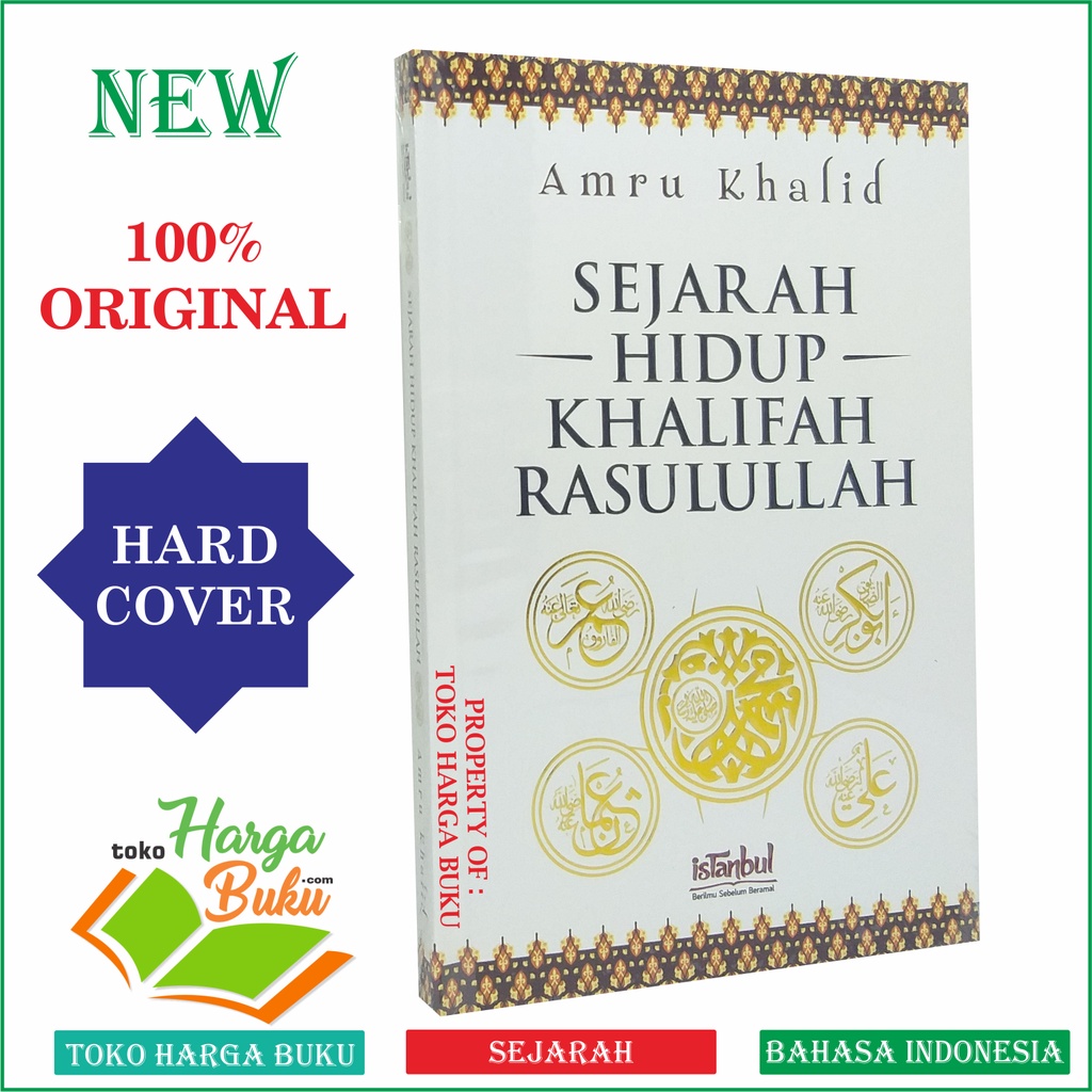 Foto Sejarah Hidup Khalifah Rasulullah Biografi Kholifah Nabi Muhammad Abu Bakar Umar bin Khathab Utsman bin Affan Ali bin Abi Thalib Penerbit Istanbul