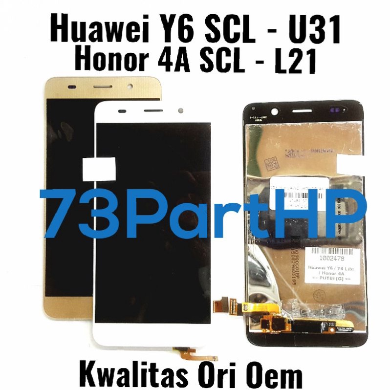 Ori Oem Lcd Touchscreen Fullset Huawei Y6 SCL - U31 Y6 Lite Honor 4A SCL L21