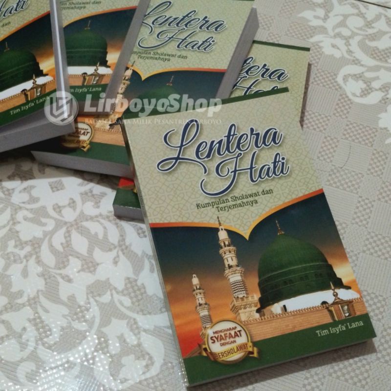 Lentera Hati Kumpulan Sholawat dan Terjemahnya