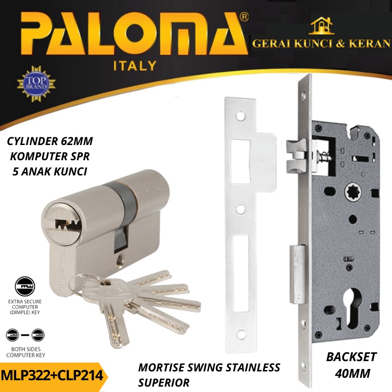 PALOMA MORTISE LOCK SET CYLINDER MLP 322 CLP 214 BODY KUNCI SWING BACKSET 40MM CYLINDER 62MM KOMPUTER KEY