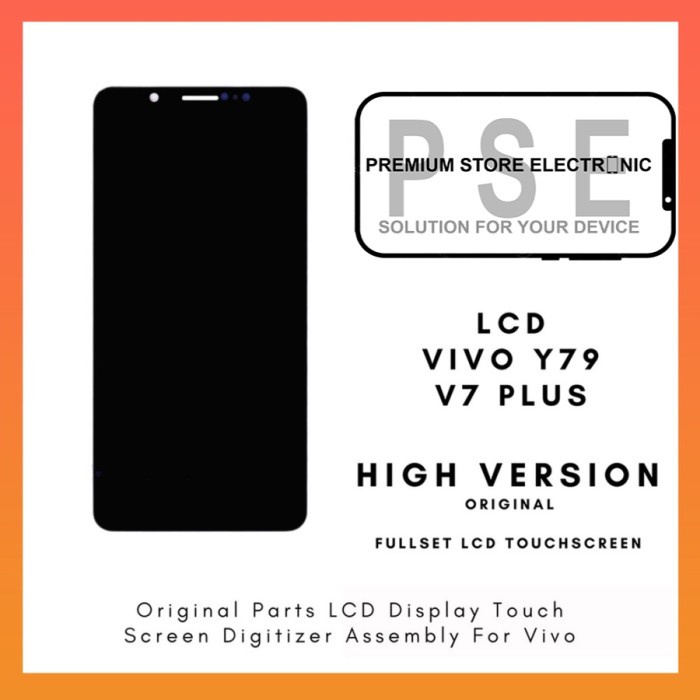 LCD Vivo V7 Plus LCD Vivo Y79 ORIGINAL Fullset Touchscreen Garansi