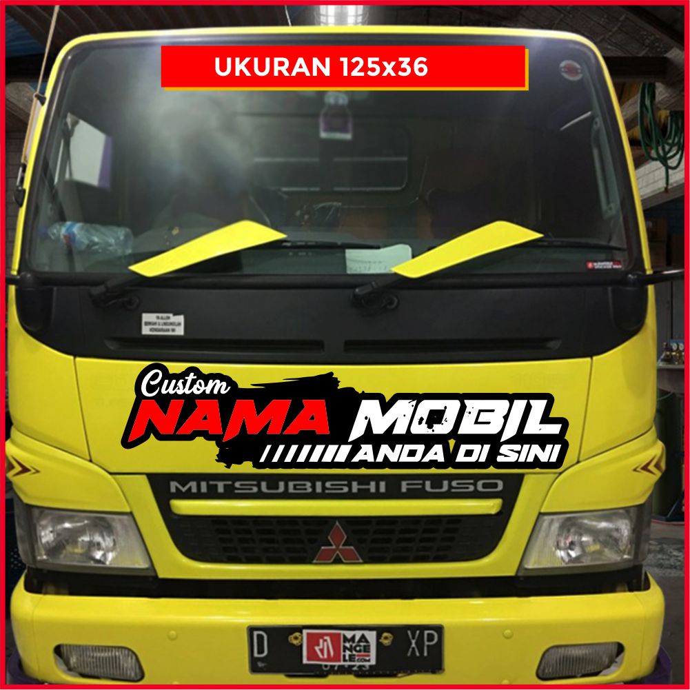 Stiker Nama Kabin Truk Custom Cutting Sticker Variasi Mobil Truk Depan Canter Isuzu