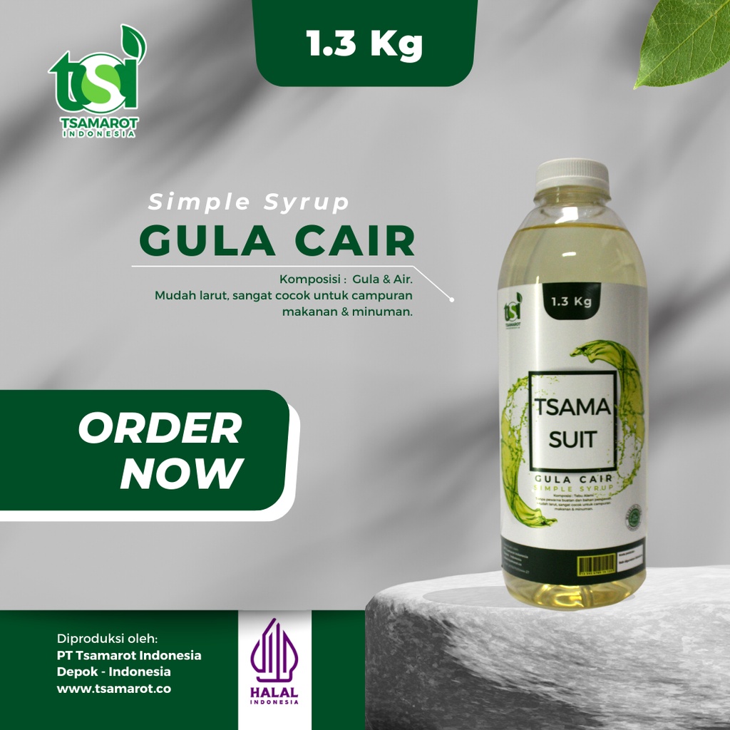 

Tsama Suit – Gula Cair - Simple Syrup – Gula Murni- 1.3 Kg