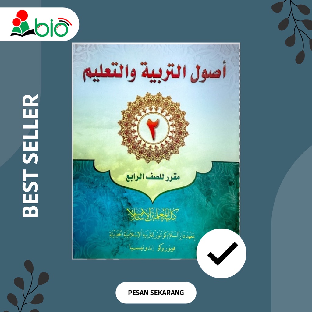 Ushul Tarbiyah 2 Kelas 4 KMI / Ushul Tarbiyah Wa Talim Kelas 4 KMI Gontor