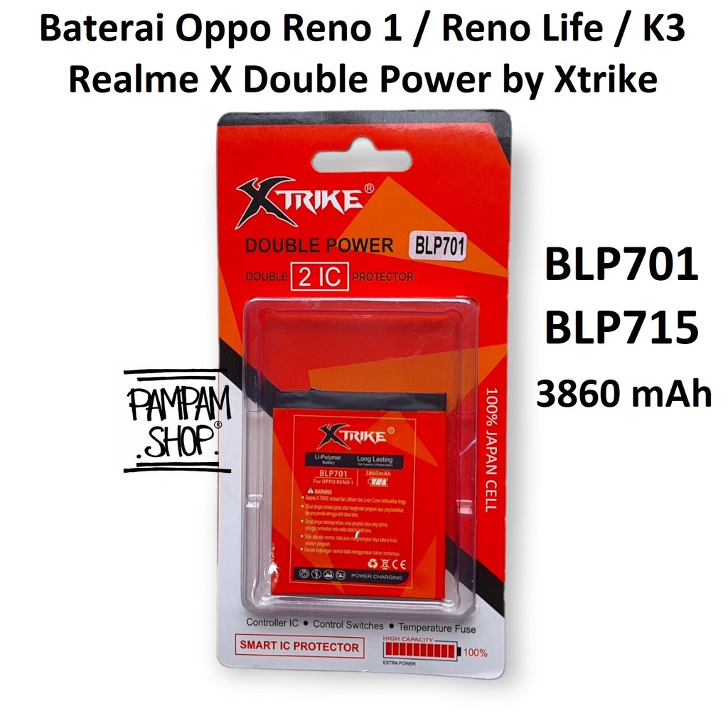 Baterai XTRIKE Double Power Original Oppo BLP701 Reno 1 Life K3 Realme X BLP715 Batre Batrai Battery HP Handphone Ori