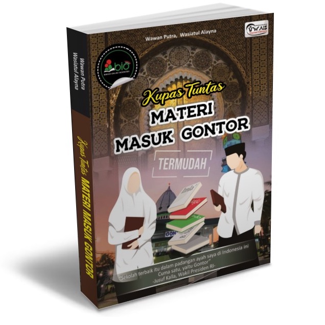 BUKU MATERI LENGKAP MASUK GONTOR /BUKU BIMAGO GONTOR / SOAL-SOAL TES MASUK GONTOR / BUKU CAPEL GONTO