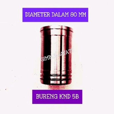 KND 5B KND 65 CYLINDER LINER BURENG BORING UNTUK MESIN DIESEL KUBOTA