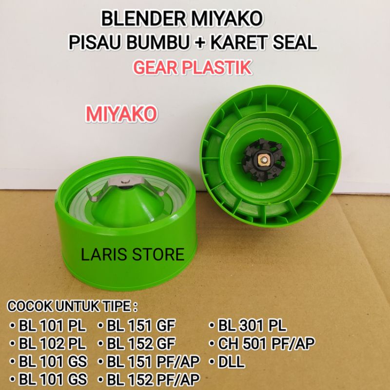 Mounting Pisau 4 6 Jus Blender Miyako Gear Plastik Model Baru BL 101 PL / BL 102 PL / BL 101 GS / BL 102 GS / BL 151 GF / BL 152 GF / BL 151 PF/AP / BL 152 PF/AP / BL 301 PL / CH 501 PF/AP