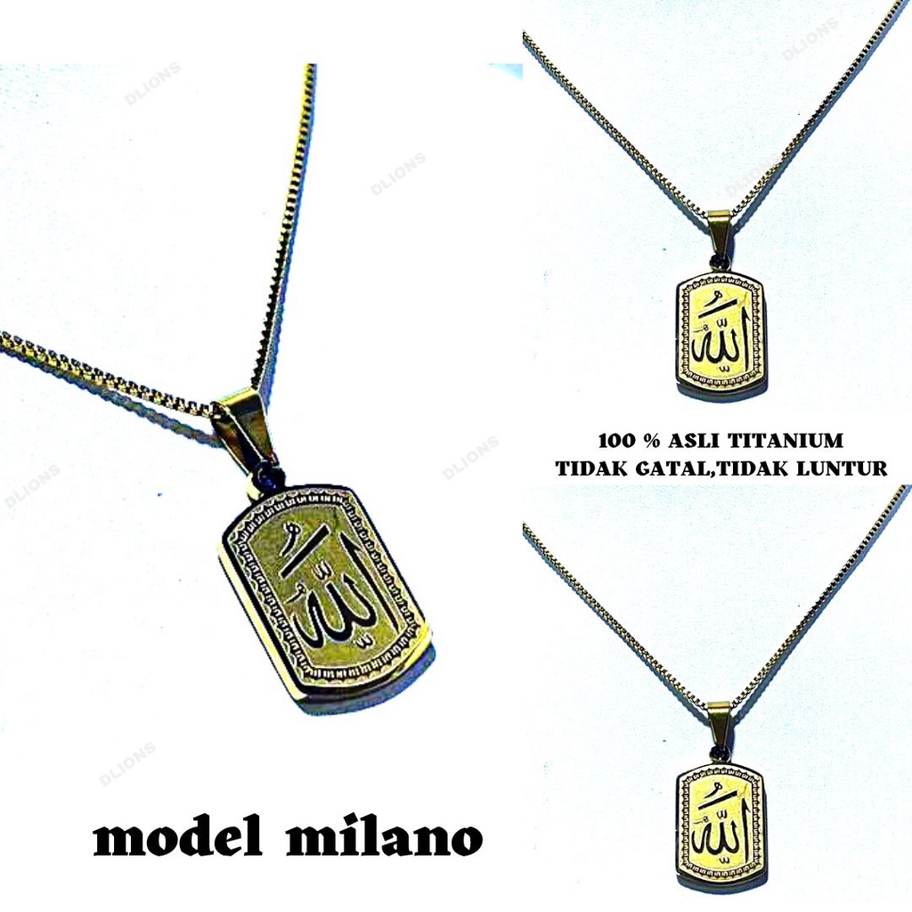 KALUNG LAFAZ ALLAH,KALUNG DAN LIONTIN TITANIUM,PANJANG KALUNG 50 CM,MODEL KALUNG MILANO,KALUNG TITANIUM TIDAK KARAT DAN TIDAK GATAL