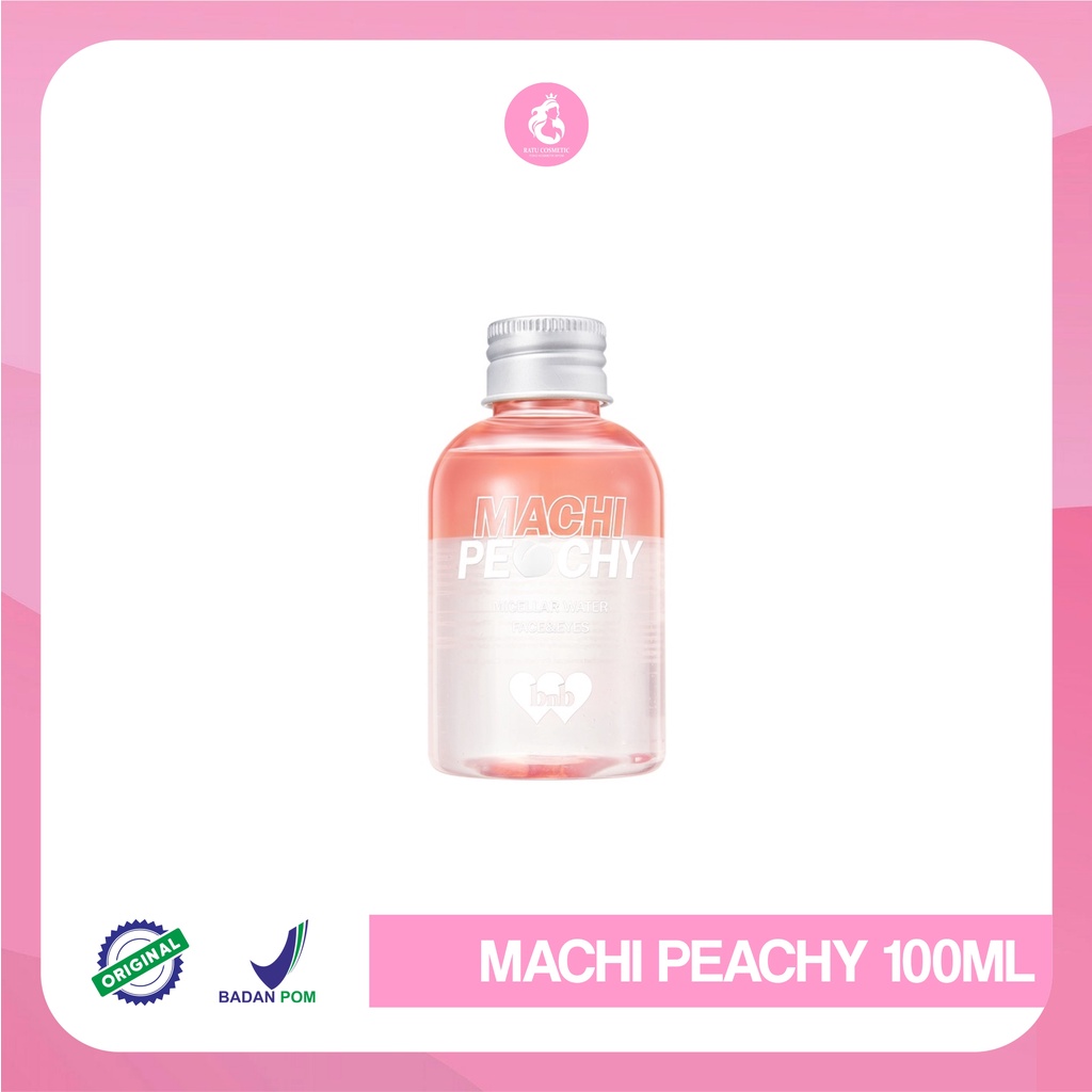 BNB Machi Peachy Micellar water Face &amp;Eyes-Barenbliss Micellar water-100ml-BPOM