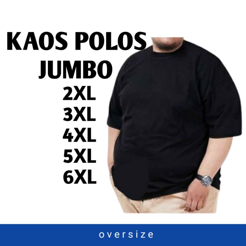 Jual Kaos Polos Oversize Big Size Kaos Polos Jumbo 2xl 3xl 4xl 5xl