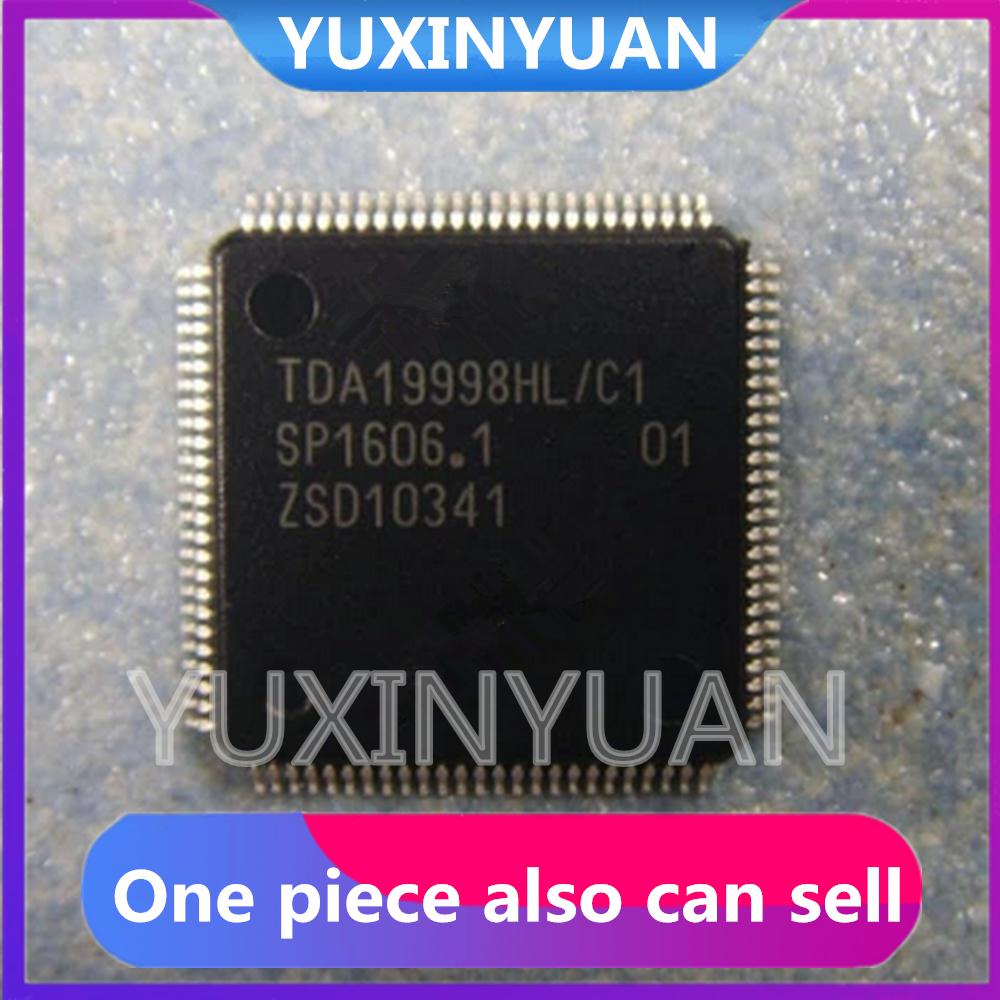 1pcs TDA19998HL/C1 TDA19998HL TDA19998 QFP100 IC LCD CHIP YUXINYUAN IN STOCK 新边进口边进口