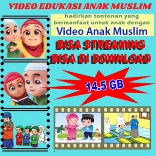 Lengkap / Video Edukatif - Edukasi Anak Muslim Indonesia + Bonuss / Bisa Langsung Streaming - Bisa Download