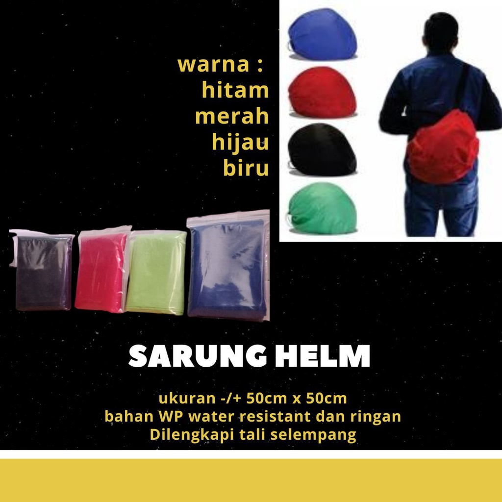 SARUNG HELM WATERPROOF HELM FULL FACE DAN HALF FACE UKURAN 50cm x 50cm