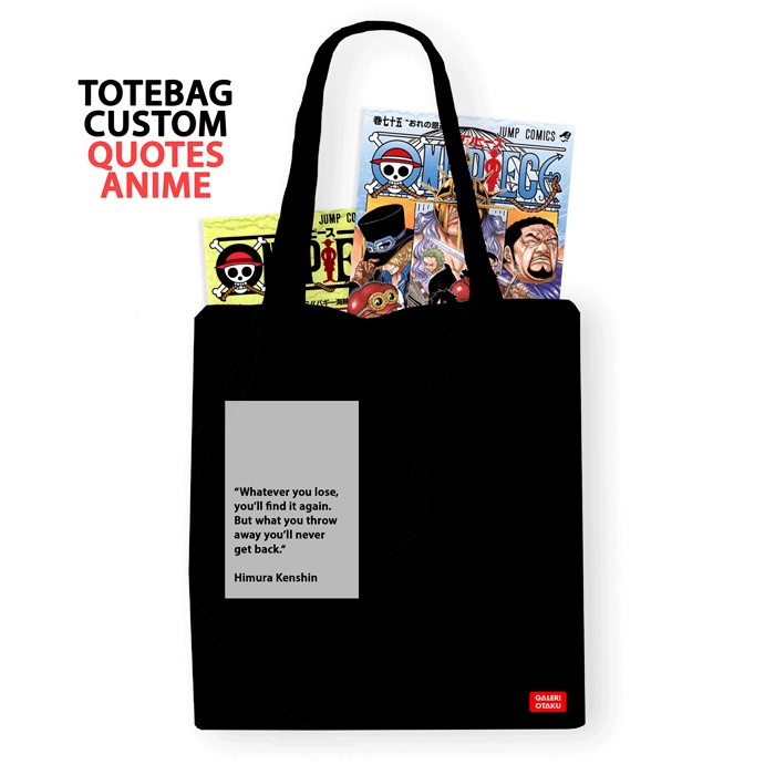 TOTEBAG CUSTOM Anime Quotes / Tote Bag Custom Hitam Premium / Totebag Kanvas Anime Custom Resleting