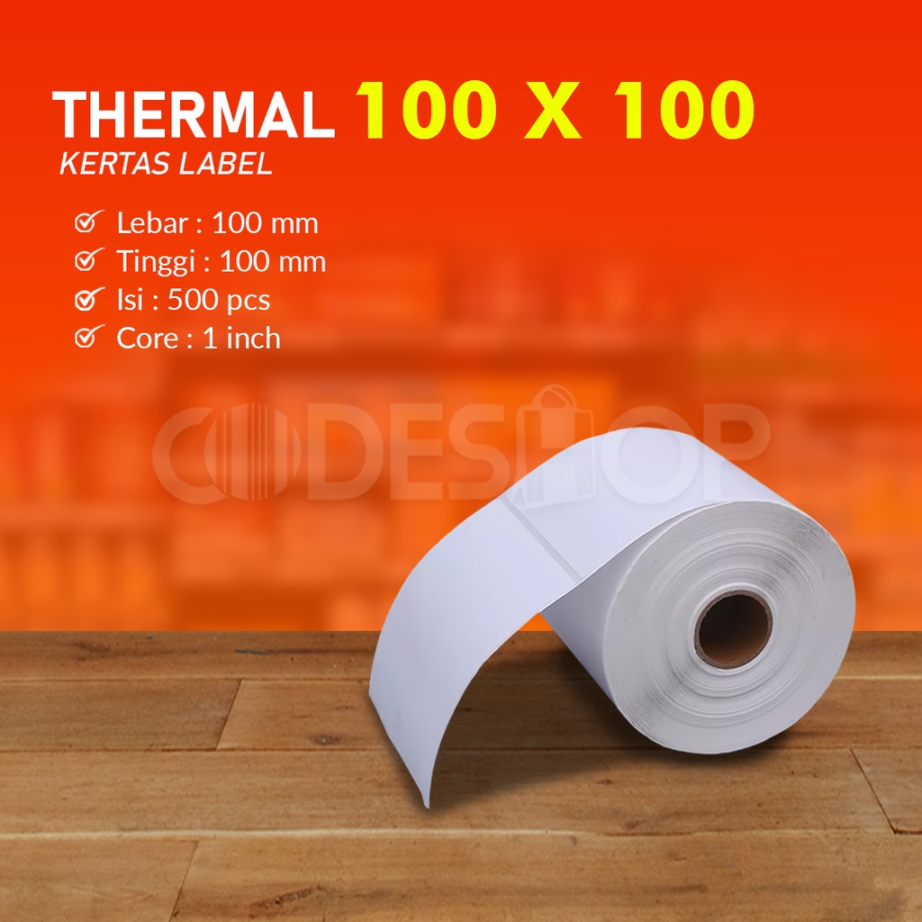 STIKER KERTAS LABEL THERMAL100x100 | 100mm x 100mm | 10cm x 10cm