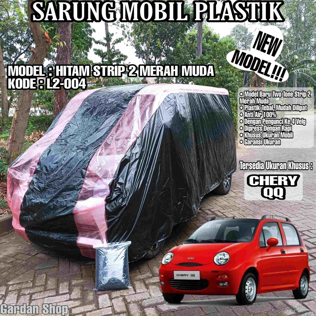 Sarung Mobil Plastik CHERY QQ Hitam Strip 2 Merah Muda Full Anti Air Full Waterproof