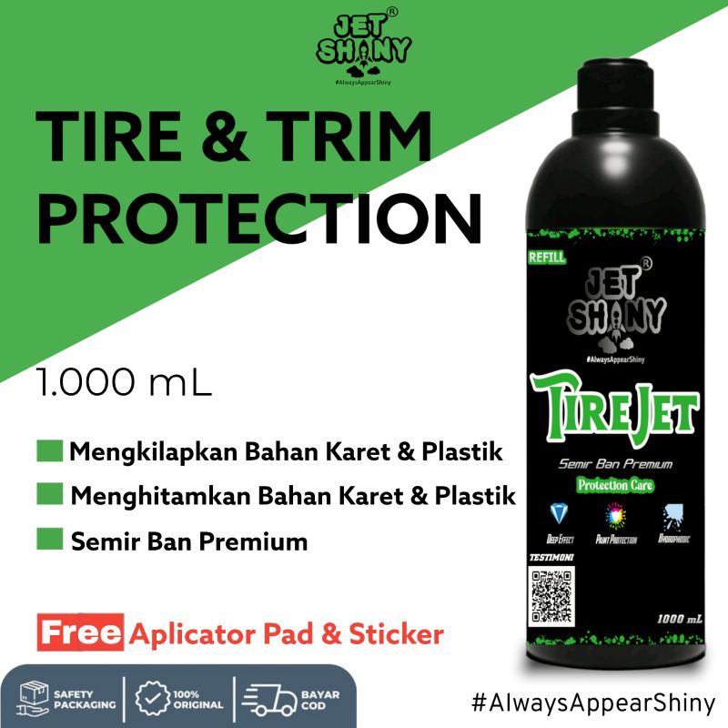 JetShiny TireJet Proteksi Bahan Karet Dan Plastik | Semir Ban dan Proteksi Plastik 1000 mL