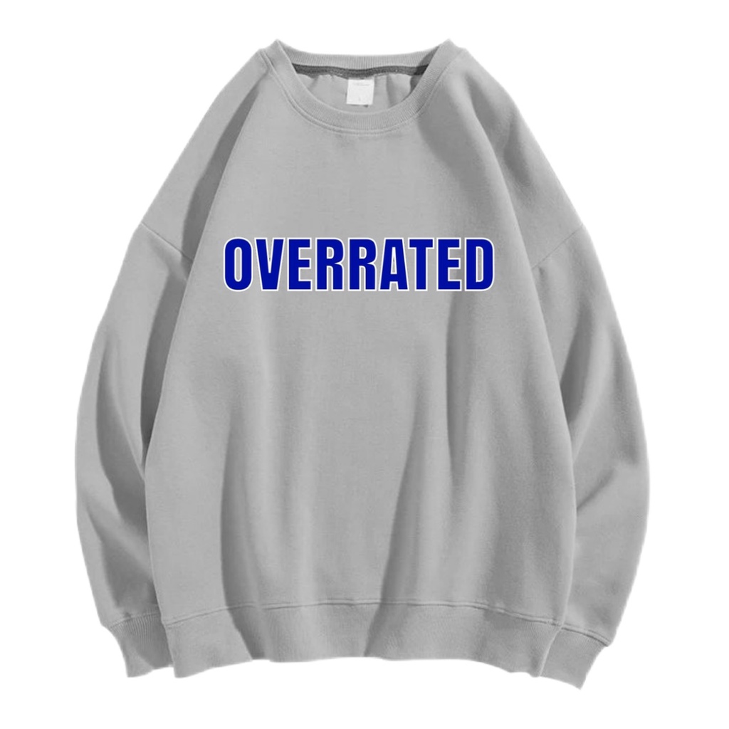 OVERRATED SWEATER SWITER CREWNECK PRIA WANITA OVERSIZE Size M-XXL
