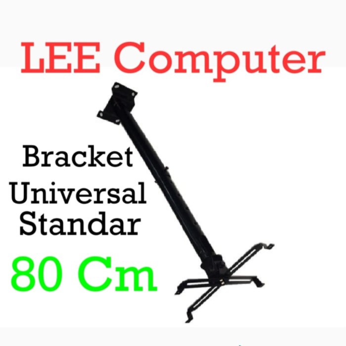 

Exclusive Bracket Projector Universal Standar 80 Cm