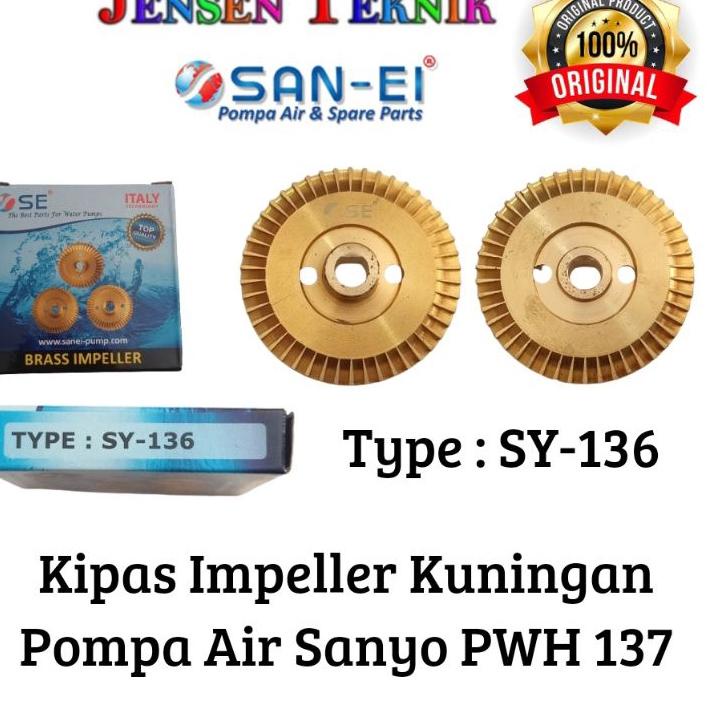 Serba baru--kipas impeller Kuningan Sanyo pwh 137