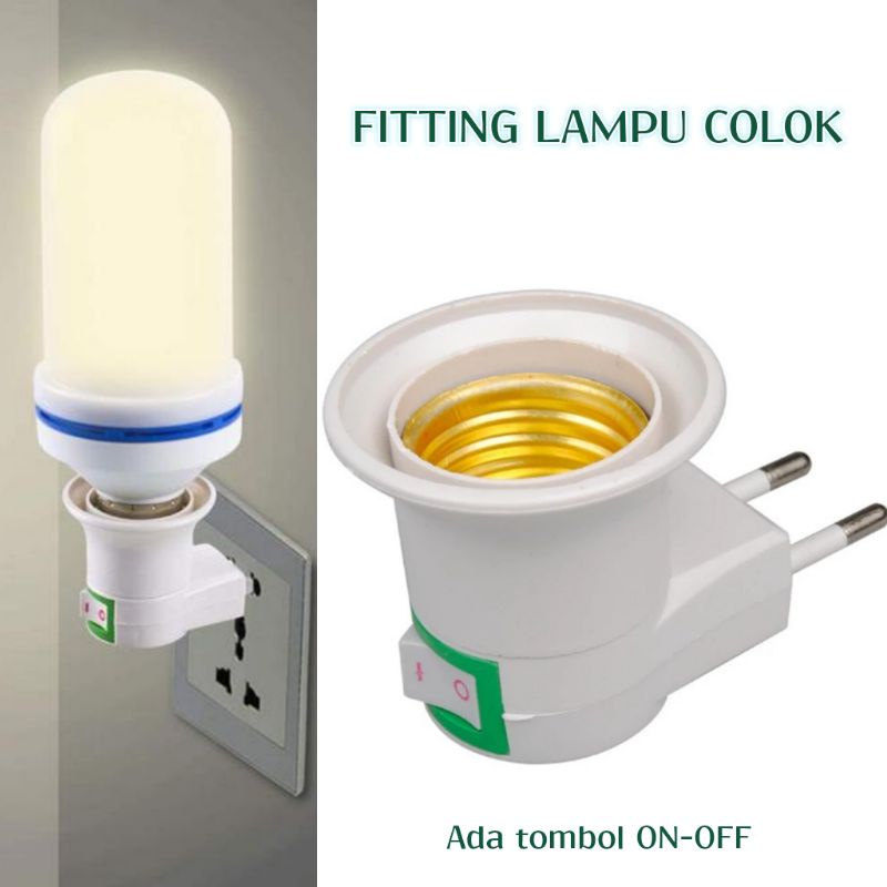 Fitting Lampu Colokan Saklar ON OFF - Fiting Lampu Tidur Portable - Piting Colok Pitingan Switch Stopkontak