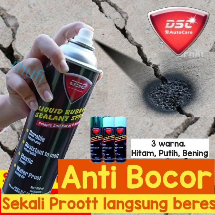 Rubber sealant spray bocor DSC /atap rumah/tembok rembes/kolam ikan