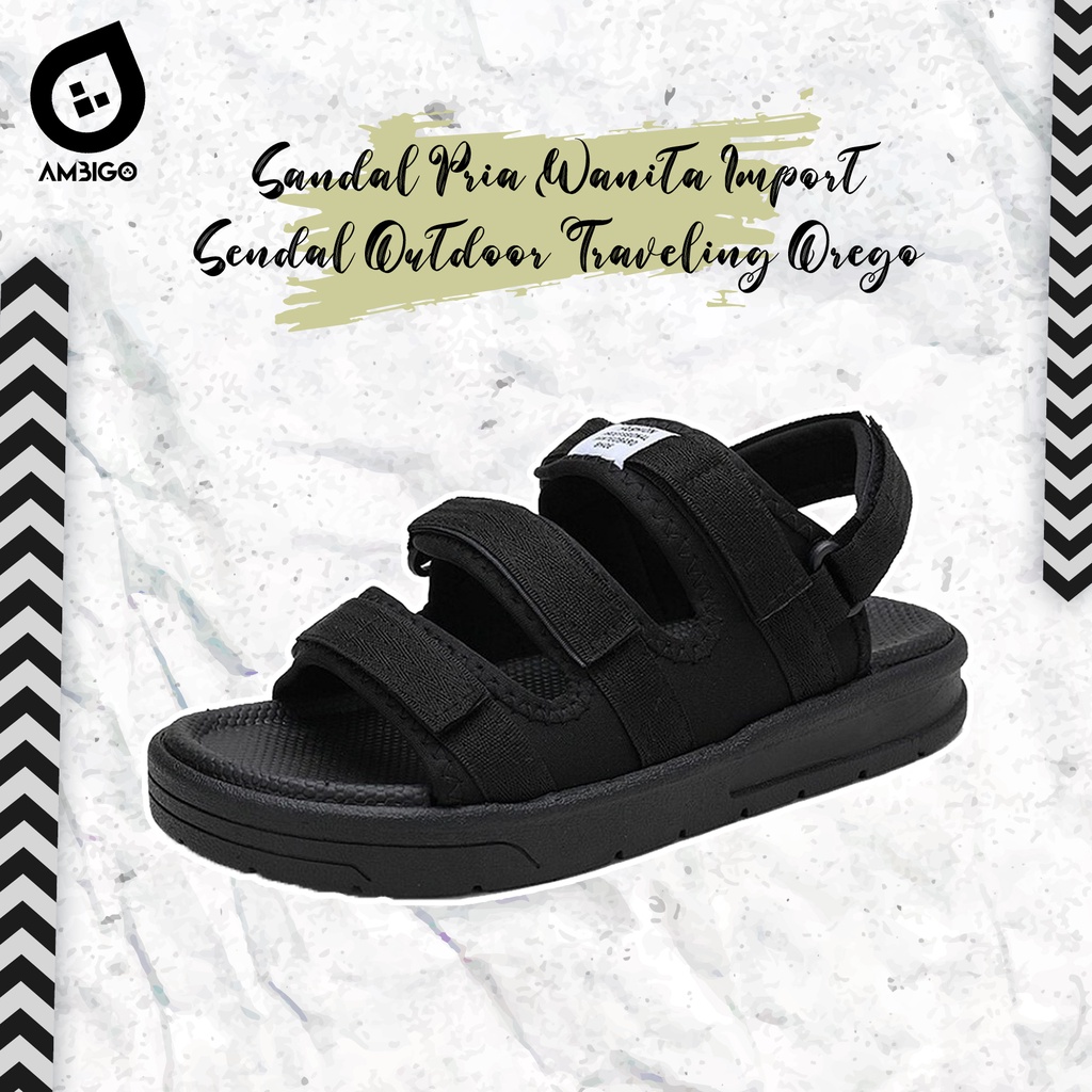 Ambigo Sandal Pria Wanita Import Sendal Outdoor Traveling OREGO