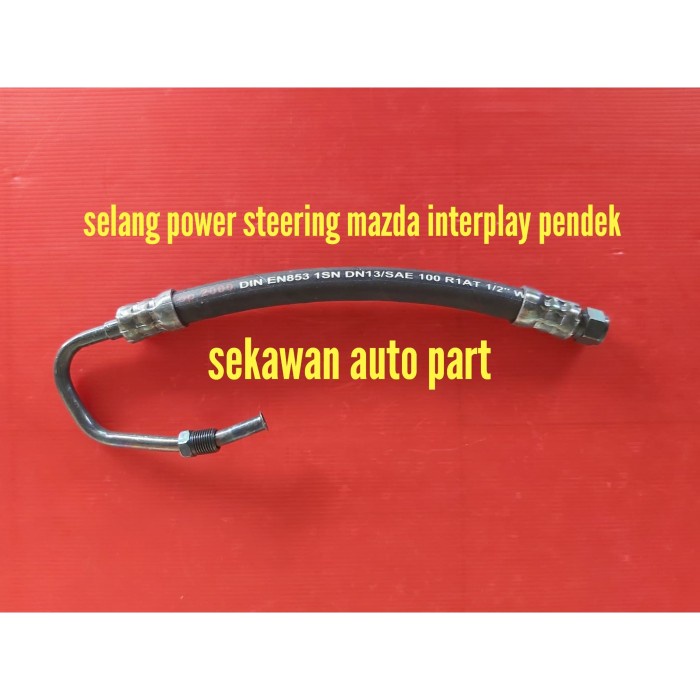 Selang Power Steering Mazda Interplay Pendek / Short .