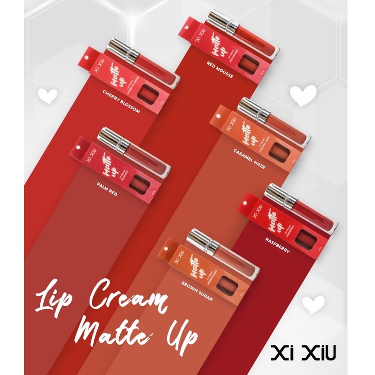 XI XIU MATTE UP LIP CREAM READY 6 SHADE