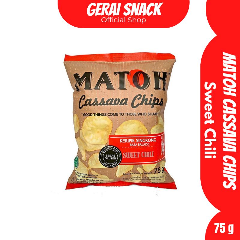 Matoh Cassava Chips - Keripik Singkong SWEET CHILI Gluten Free &amp; No Msg 75 g