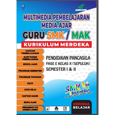 

Modul Ajar Kurikulum Merdeka PENDIDIKAN PANCASILA SMK / MAK PLUS DAFTAR HADIR