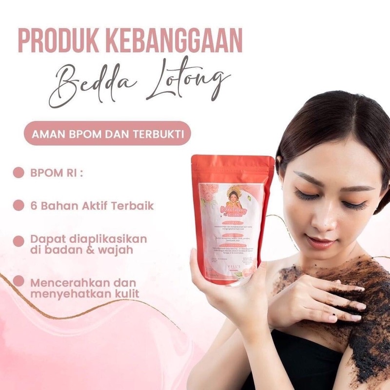 LULUR BEDDA LOTONG VELLS BEAUTY