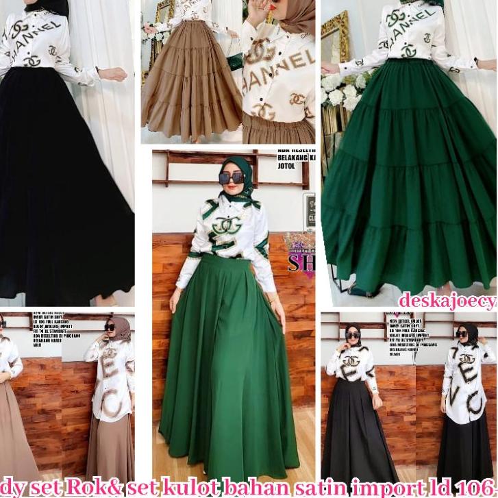 Sale Terbatas COD NEW READY SET ROK & SET KULOT BAHAN SATIN MIX WOLFIS IMPORT LD 106-108  ORI BY SHR