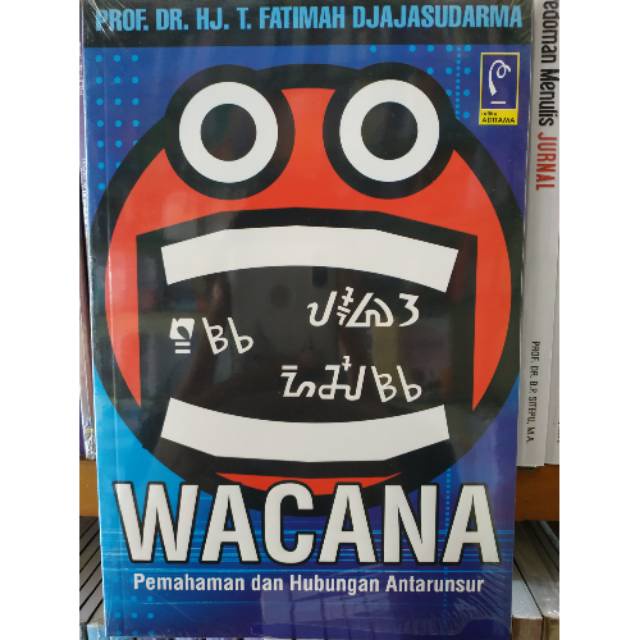 WACANA Pemahaman dan Hubungan Antarunsur - Prof. Dr. Hj. T. Fatimah