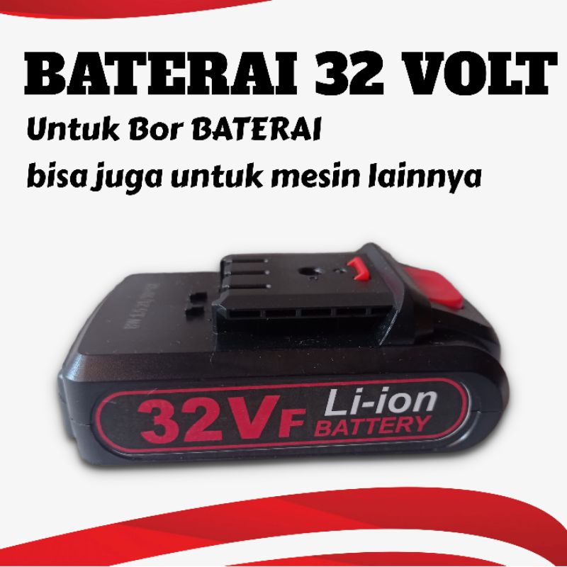 Baterai 32 volt TYPE A ORIGINAL bisa untuk bor merk JLD/UCHIHA atau merek lain