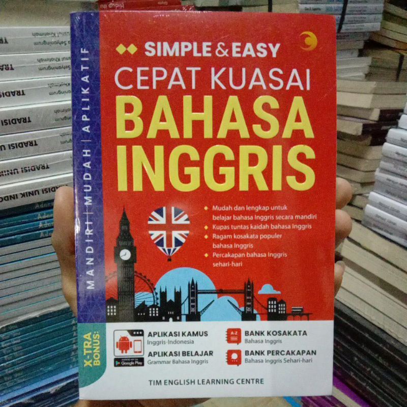 BUKU BAHASA INGGRIS /  SIMPLE & EASY CEPAT KUASAI BAHASA INGGRIS, KOSAKATA DAN PERCAYAKAN INGGRIS SE