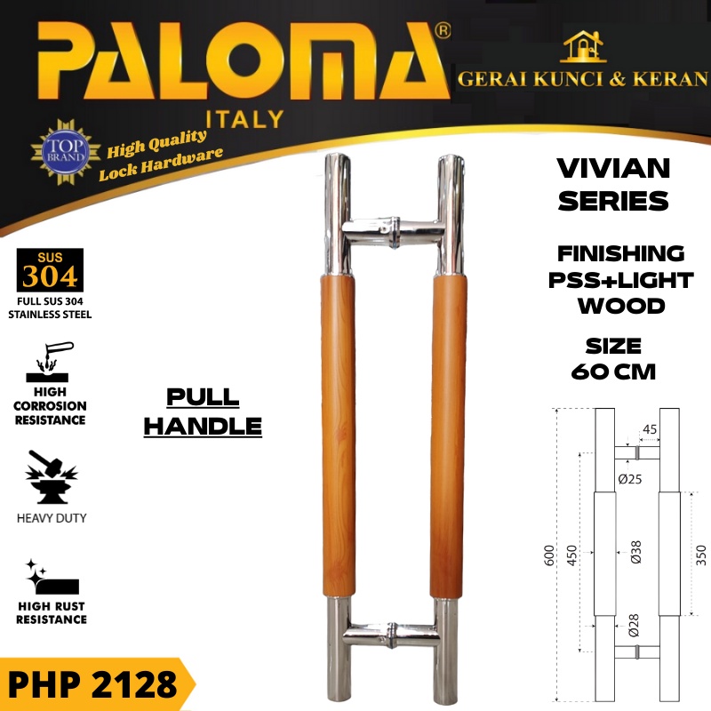 PALOMA PHP 2128 TARIKAN GAGANG PINTU 60 CM VIVIAN PSS + LIGHT WOOD