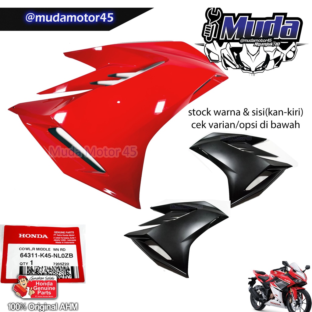 FAIRING CBR150R K45R 2021 2022 2023 2024 KANAN OR KIRI 64311-64411-K45-NL0ZC 64311K45NL0ZD 64311K45N