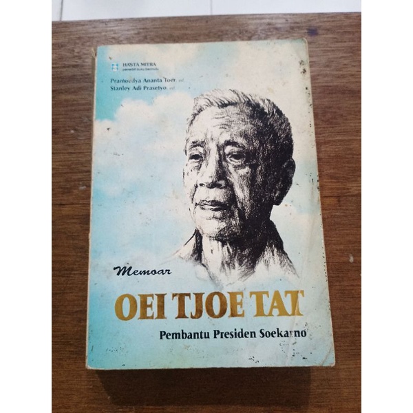 Memoar Oei Tjoe Tat Pembantu Presiden Soekarno